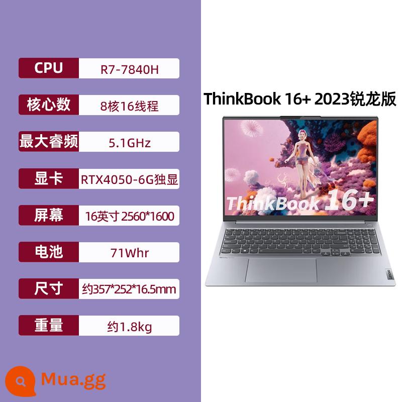 ThinkPad Thinkbook 14+ 16+ 2022 Áp lực nhãn CPU thế hệ thứ 12 mới Amd Ryzen 14p i9 - [23 model 16+ 8 nhân 16 luồng] Card đồ họa độc lập R7-7840H RTX4050-6G gam màu cao 2.5K 120Hz