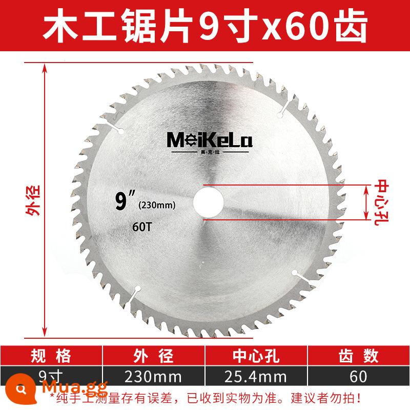 Lưỡi cưa hợp kim mới máy mài góc lưỡi cắt Máy cắt 4 inch Máy mài 5 inch gỗ máy mài góc đặc biệt lưỡi dao - [Mức độ trang trí] 9 inch 60 răng