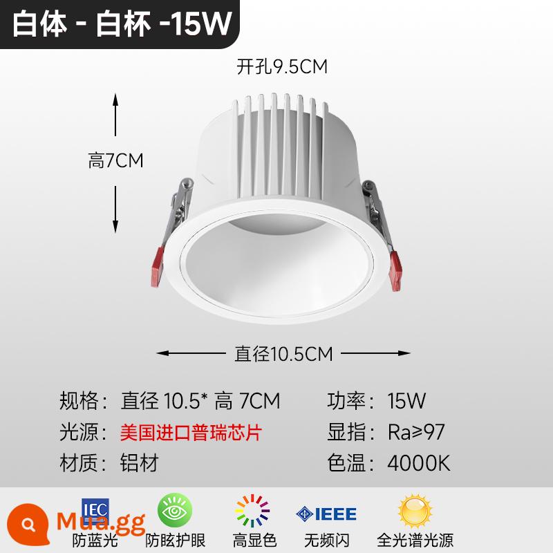 Janton không có đèn chính nhúng downlight led toàn phổ bảo vệ mắt chống chói phòng khách đèn tuýp thông minh - Đèn chiếu sáng-cốc trắng-15w--95 khoan-4000K