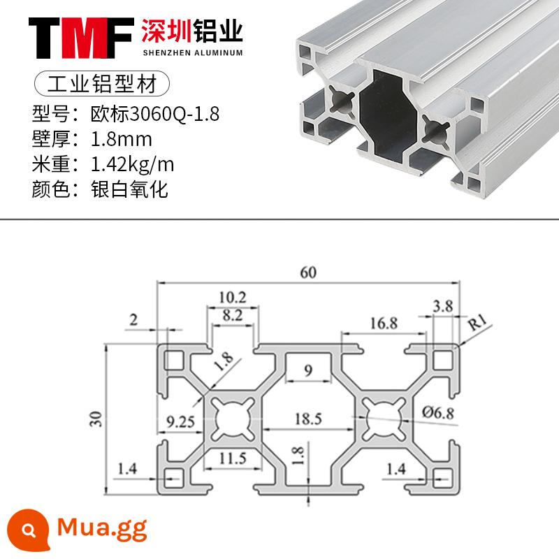 Vật liệu đùn nhôm công nghiệp 3030 Vật liệu đùn nhôm tiêu chuẩn Châu Âu Hợp kim nhôm 3060 profile ống vuông hợp kim nhôm khung thiết bị 3090 - Tiêu chuẩn Châu Âu 3060Q-1.8