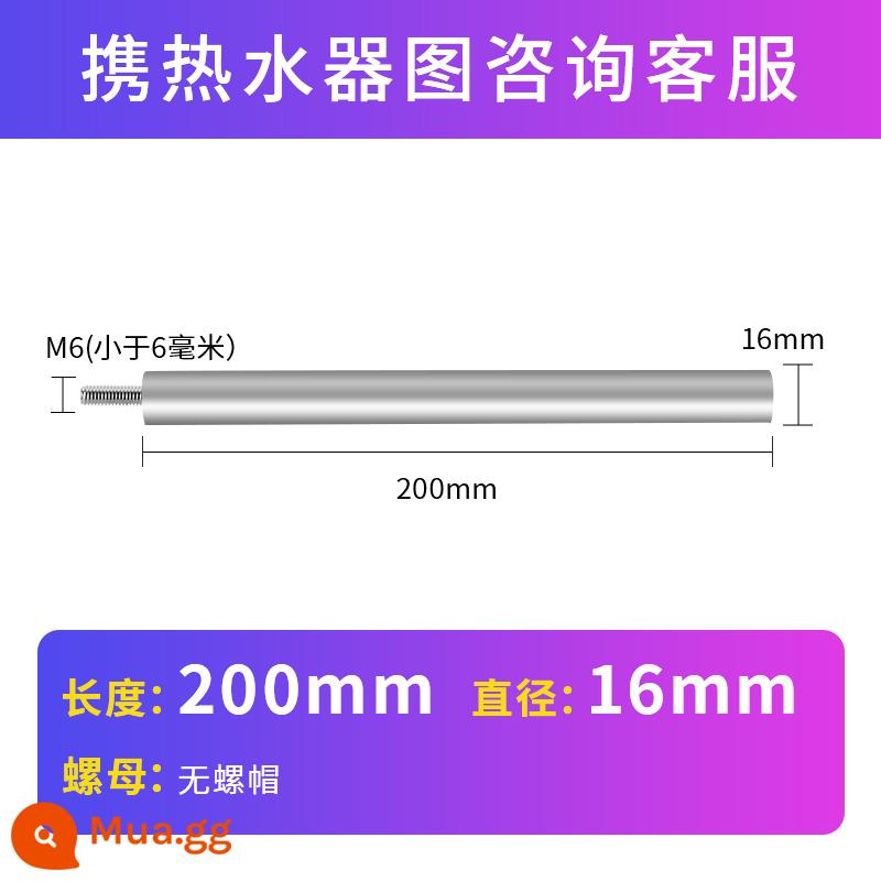 Máy nước nóng điện đa năng thanh magie 40/50/60/80L lít nước thải đầu ra tẩy cặn cực dương hy sinh thanh phụ kiện chính hãng - Số 8: M6 (16*200) không có đai ốc