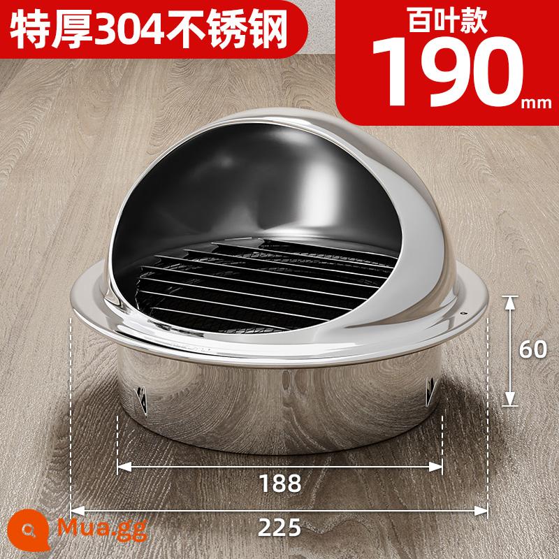 Bóng thông gió inox 304 kính chắn gió gió tươi tường ngoài cổng xả lampblack máy che mưa thoát khí lưới che ống xả - Sáng (thép không gỉ 304 cực dày) 190 mm [có thể sử dụng cho ống 200pvc] bảo trì trọn đời