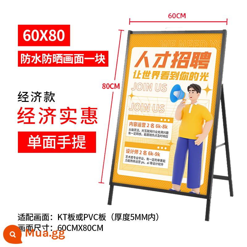 Tuyển dụng ngoài trời biển quảng cáo trưng bày thẻ kt bảng trưng bày đứng poster quảng cáo trưng bày đứng đứng sàn đứng - Model tiết kiệm - kệ 60x80 di động một mặt + 1 bộ in lụa