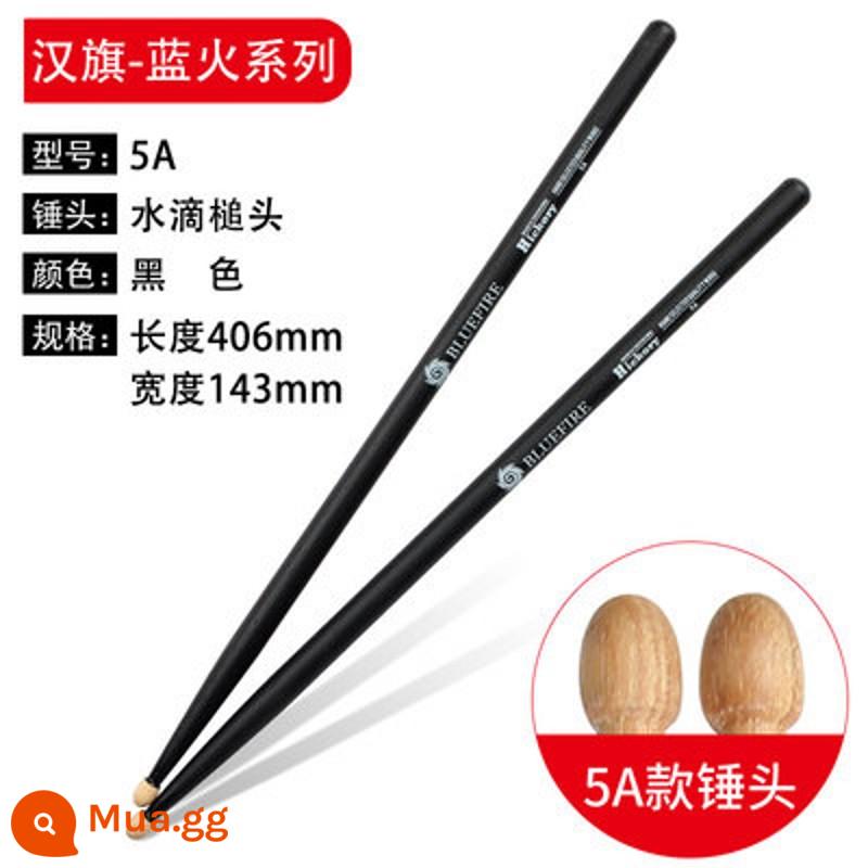 Hàn hiệu trống que lửa xanh 5a trống dùi trống hickory con hun Hán cờ trống que chuyên nghiệp gỗ đặc 7a - Hàn Thương Hiệu Xanh Lửa 5A Đen