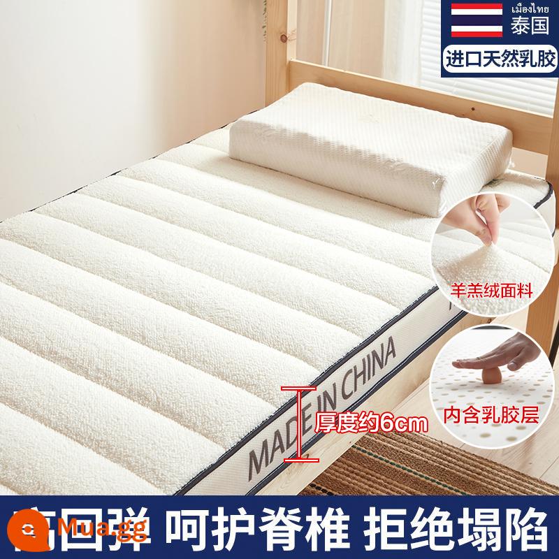 Nệm cao su đệm ký túc xá sinh viên giường đơn nệm 90x190cm cho thuê thảm xốp đặc biệt 1,2 mét - [Mẫu khuyên dùng cho mùa đông] Thịt cừu nhung-Trắng 6cm