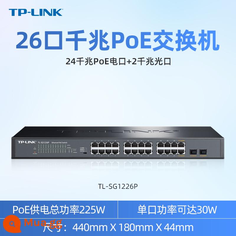 Bộ chuyển mạch gigabit TP-LINK cấp nguồn POE 4 cổng 5 cổng 8 cổng 16 cổng 24 cổng đường dây mở rộng mạng tuyến đường mạng shunt tplink giám sát sợi quang Ethernet 100M chuyên dụng năm cổng - [26 cổng Gigabit] Switch POE SG1226P