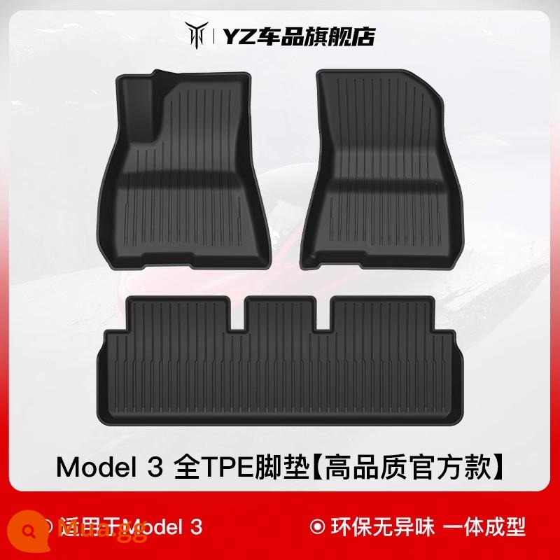 YZ phù hợp với thảm lót sàn đặc biệt Tesla Model3Y Modely bao quanh hoàn toàn thảm lót sàn TPE phụ kiện sửa đổi xe hơi Ya - Thảm trải sàn mọi thời tiết Model 3 [Mẫu nâng cấp chính thức chất lượng cao TPE]