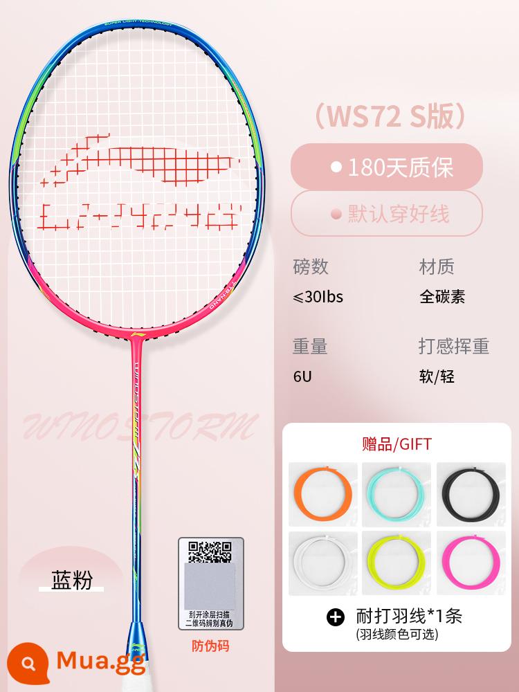 Vợt cầu lông Li Ning ws72 ws74/ws79s siêu nhẹ Storm 72/Thunder 50 đột kích 3 tốc độ 3000 chính hãng - Bột màu xanh WS72S-6U [tặng kèm dây cầu lông + gel rửa tay + vỏ vợt chính hãng]