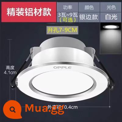 Đèn LED âm trần Op nhúng phòng khách lỗ đèn treo trần hộ gia đình đèn đồng 3 màu mờ trần xô ánh sáng 7.5cm - Khoan cạnh bạc [ánh sáng trắng] đường kính 7-9cm 104