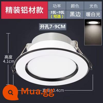 Đèn LED âm trần Op nhúng phòng khách lỗ đèn treo trần hộ gia đình đèn đồng 3 màu mờ trần xô ánh sáng 7.5cm - Viền đen [trắng ấm] khoan đường kính 7-9cm 104