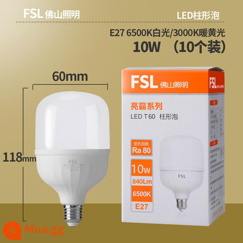 FSL Phật Sơn Chiếu Sáng Bóng Đèn LED Hình Trụ E27 Vít Công Suất Cao Siêu Sáng Hộ Gia Đình Trong Nhà Công Suất Cao Đèn Tiết Kiệm Năng Lượng - Bóng đèn LED trụ 10W 10 chiếc