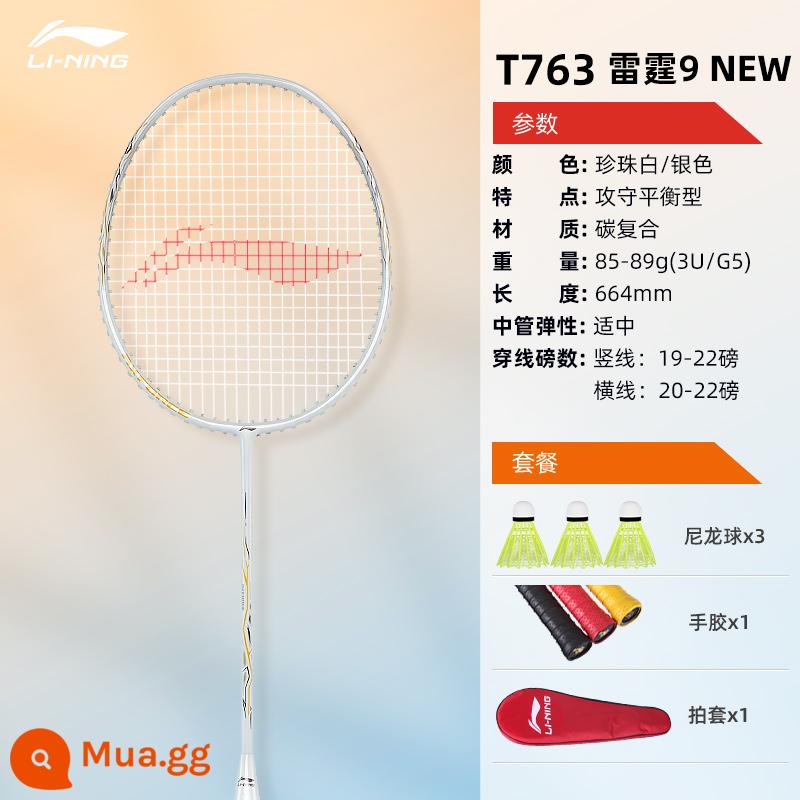 Vợt cầu lông Li Ning chính hãng hàng đầu của cửa hàng hàng đầu Thunder 9 Bộ vợt đơn và đôi siêu nhẹ toàn bộ bằng sợi carbon dành cho bé gái - Vợt đơn: Thunder 9 Silver White Carbon Composite (đi kèm 3 bóng + keo dán tay + bọc vợt)