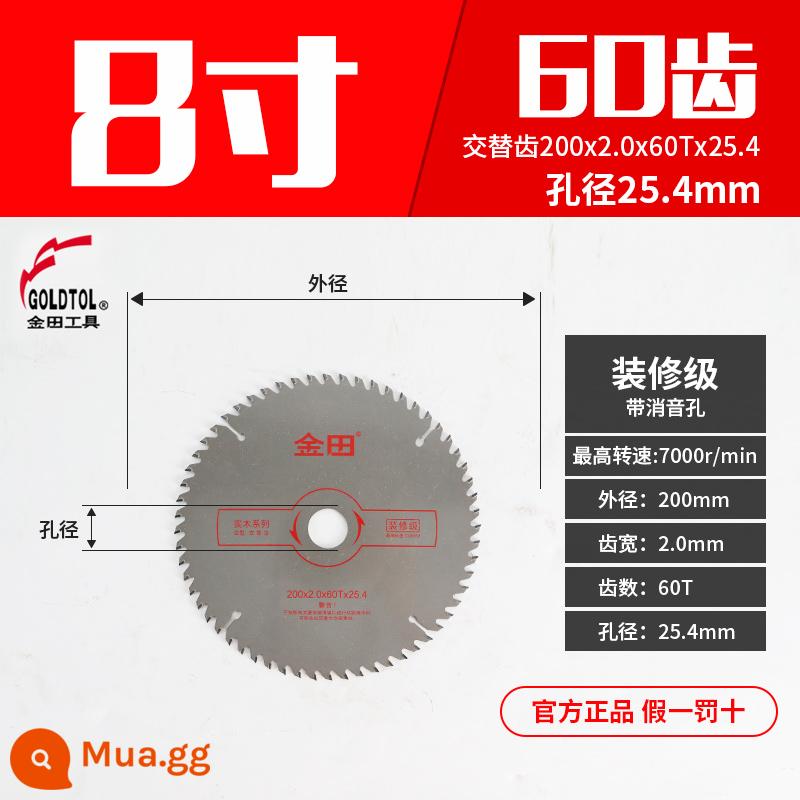 Jintian lưỡi cưa gỗ lưỡi cưa tròn lưỡi cắt 4/5/6/8/10 inch lưỡi cắt hợp kim chính hãng lưỡi cưa tròn nhôm kim loại - [Mức trang trí 8 inch] 200 * 2.0 * 60T * 25.4 [gỗ nguyên khối]