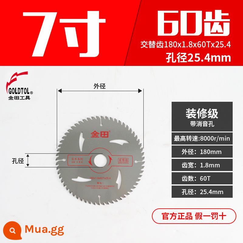 Jintian lưỡi cưa gỗ lưỡi cưa tròn lưỡi cắt 4/5/6/8/10 inch lưỡi cắt hợp kim chính hãng lưỡi cưa tròn nhôm kim loại - [Mức trang trí 7 inch] 180 * 1,8 * 60T * 25,4 [gỗ nguyên khối]