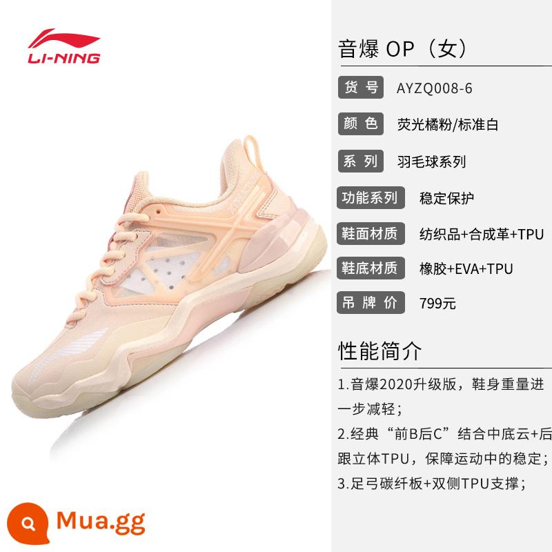 Giày cầu lông Lining/Li Ning sonic boom OP giày thể thao phục hồi nữ giày thi đấu chuyên nghiệp AYZQ008 - Mặt hàng bán chạy》AYZQ008-6 Màu cam huỳnh quang Hồng/Trắng tiêu chuẩn (Nữ)