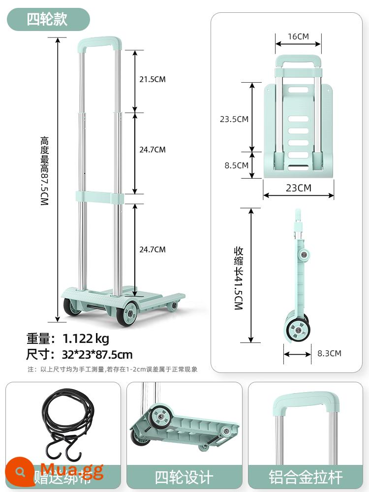 Đi chuyển phát nhanh xe đẩy gấp di động hộ gia đình kéo vật nặng phẳng xe đẩy siêu thị hiện vật kéo xô xe đẩy xe đẩy - Nhẹ và được ưa chuộng - Bốn bánh dày màu xanh bạc hà [cần kéo hợp kim nhôm/dây đeo tự do/điều chỉnh độ cao ba cấp]