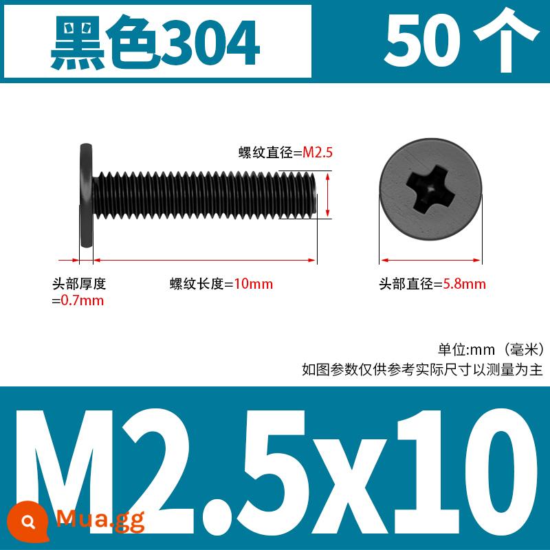 Vít đầu phẳng bằng thép không gỉ 304 CM đầu phẳng lớn vít đầu mỏng vít máy tính M2M3M4M5M6 - M2.5*10 (50 miếng) 304 đen