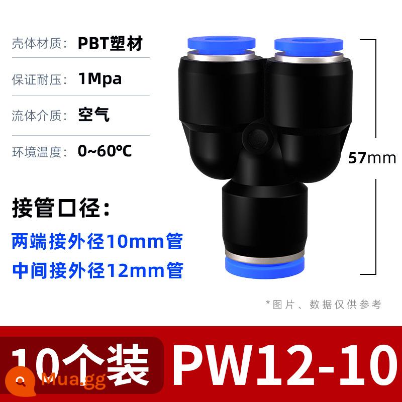 Đầu nối nhanh khí quản PU thẳng qua PG đường kính thay đổi PE Tee PEG khí nén áp suất cao lắp nhanh đầu nối hơi nước 6 8 10 mm - PW 12-10-10 (gói 10)