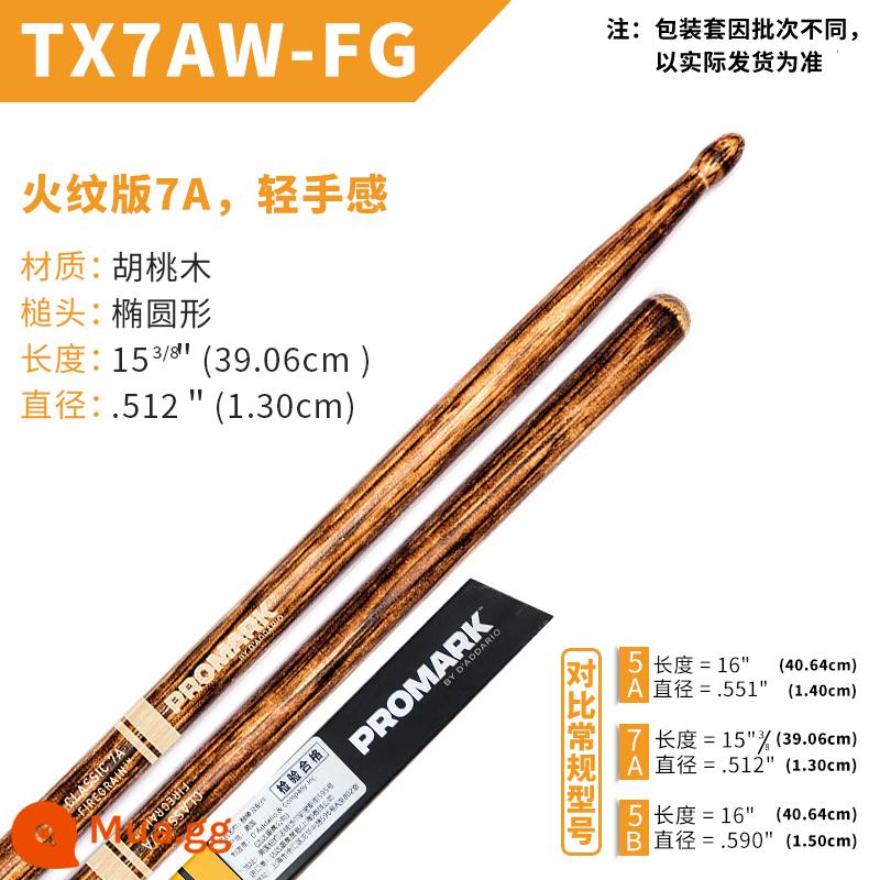 Dùi trống ProMark Drum Stick 5A/7A/5B American Walnut Signature Drum TX5AW Jazz Drum Hammer - Mẫu lửa 7A TX7AW-FG