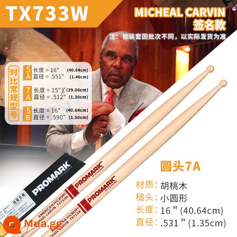 Dùi trống ProMark Drum Stick 5A/7A/5B American Walnut Signature Drum TX5AW Jazz Drum Hammer - Mẫu chữ ký 7A TX733W