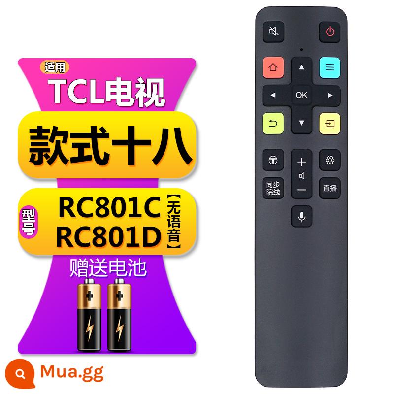 Thích hợp cho TV TCL điều khiển từ xa đa năng phổ RC 2000c 260JC14 11 12 13 801C L D - Kiểu 18 [RC801C/D không có giọng nói] Model phải giống nhau