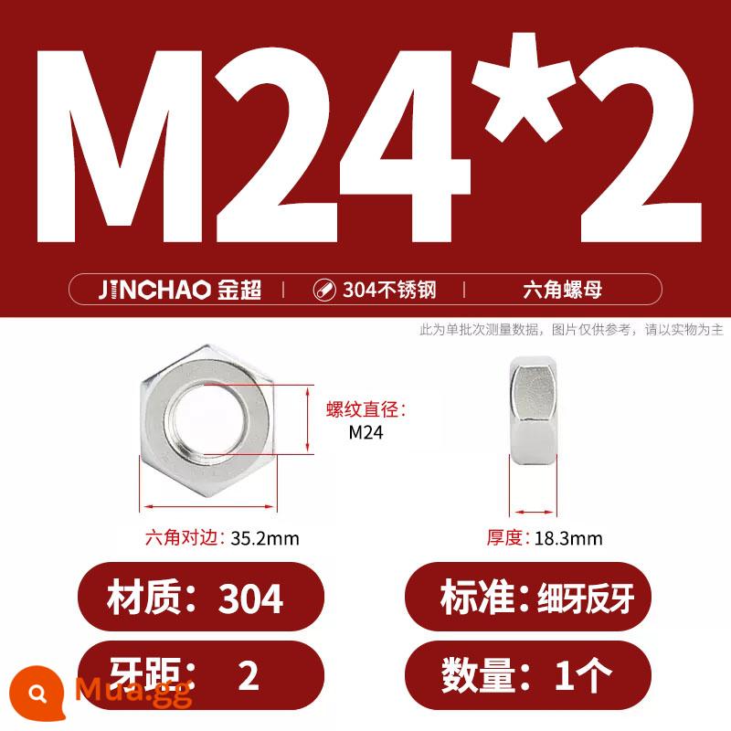 Bu lông đai ốc lục giác inox 304 316 đai ốc mũ vít M3M4M5M6M8M10M12-M33 - M24*2 răng phản hàm răng nhỏ (1 cái)