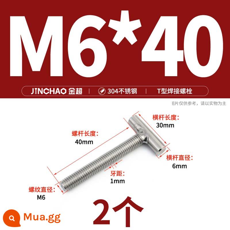 Vít hàn chữ T inox 304 Vít hàn chữ T Bu lông chữ T M4M5M6M8M10M12 - M6*40(2 cái)