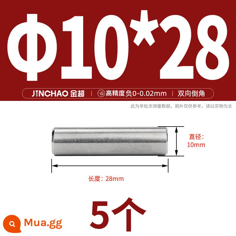 Chốt định vị hình trụ chốt inox 304 chốt cố định chốt đặc M2M2.5M3M4M5M6M8M10mm - Φ10*28(5 cái)