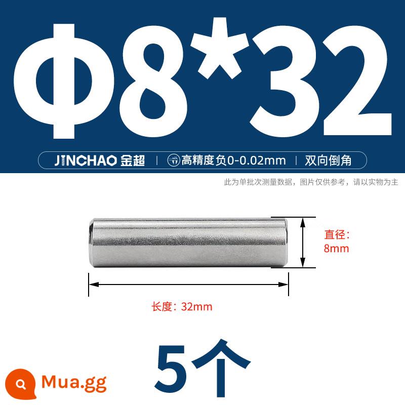 Chốt định vị hình trụ chốt inox 304 chốt cố định chốt đặc M2M2.5M3M4M5M6M8M10mm - Φ8*32(5 cái)