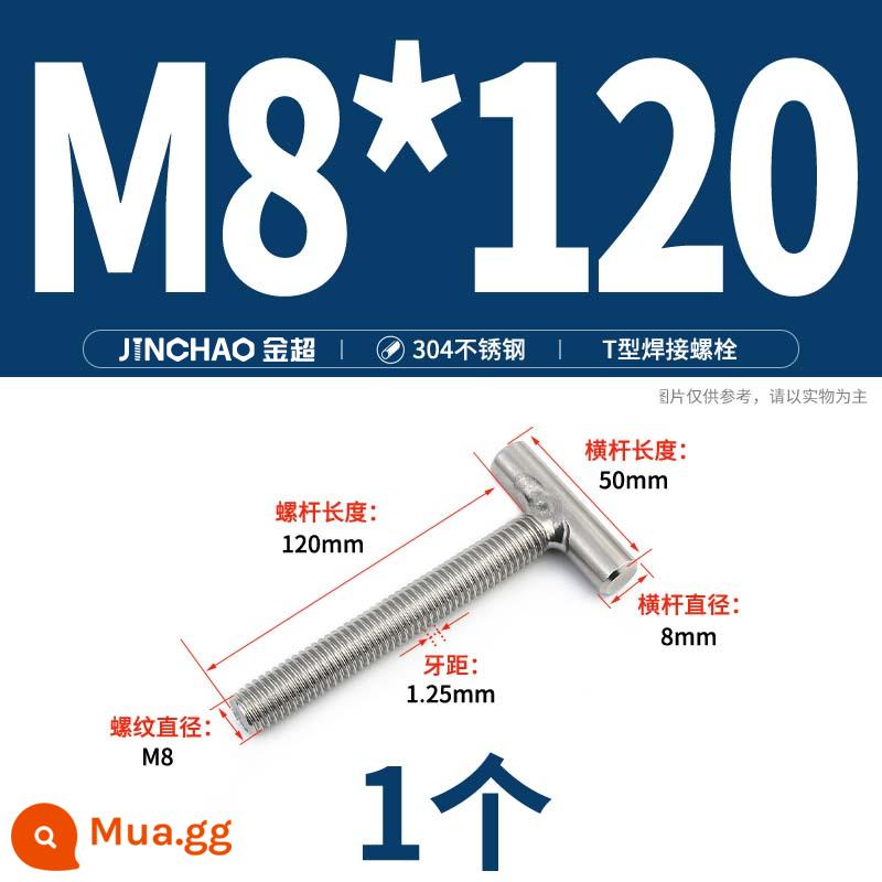 Vít hàn chữ T inox 304 Vít hàn chữ T Bu lông chữ T M4M5M6M8M10M12 - M8*120 (1 cái)