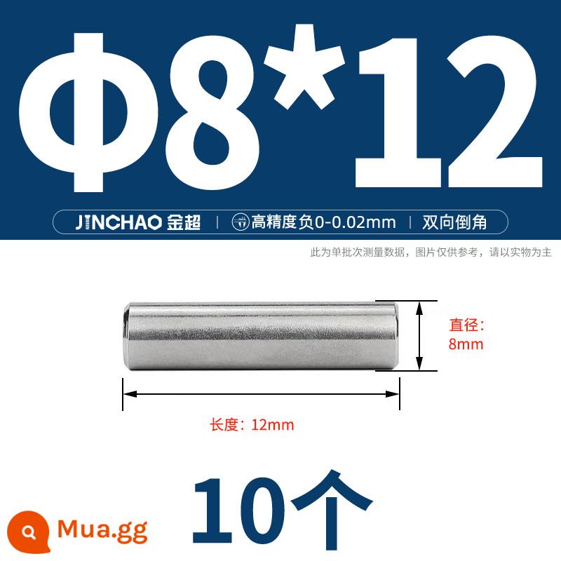 Chốt định vị hình trụ chốt inox 304 chốt cố định chốt đặc M2M2.5M3M4M5M6M8M10mm - Φ8*12(10 cái)