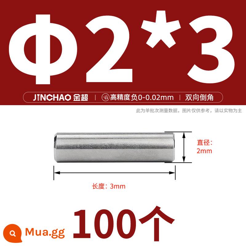 Chốt định vị hình trụ chốt inox 304 chốt cố định chốt đặc M2M2.5M3M4M5M6M8M10mm - Φ2*3(100 chiếc)