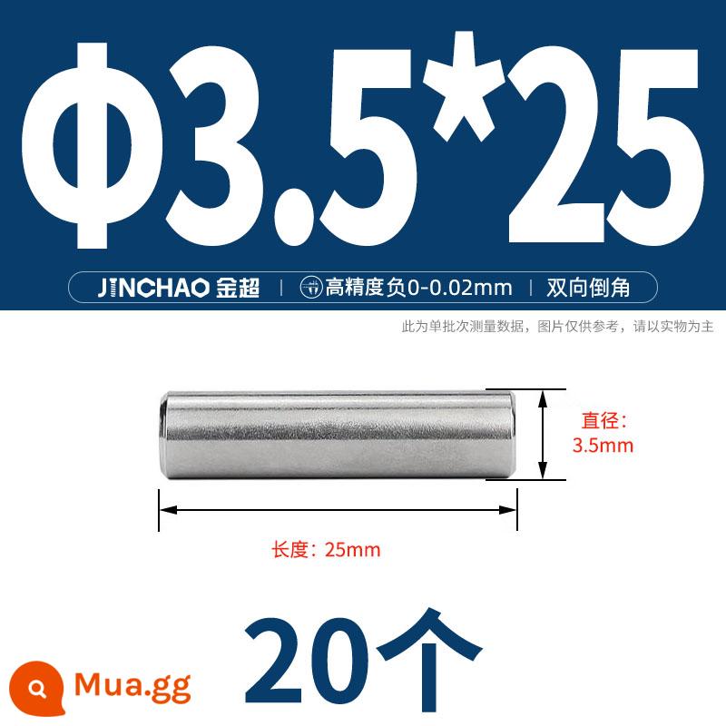 Chốt định vị hình trụ chốt inox 304 chốt cố định chốt đặc M2M2.5M3M4M5M6M8M10mm - Φ3,5 * 25 (20 miếng)