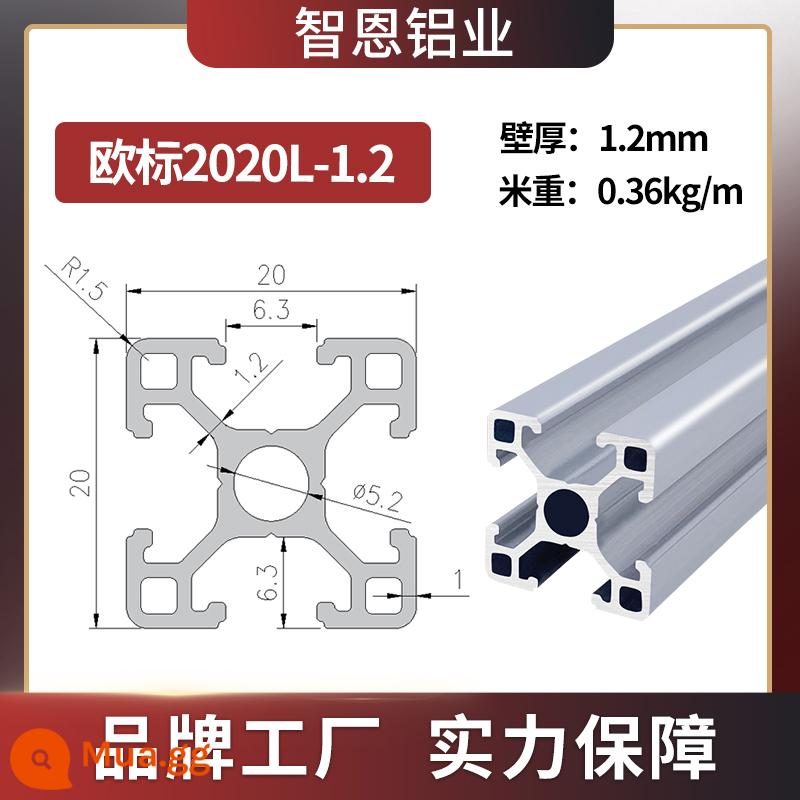 Vật liệu đùn nhôm Zhien 2020 hồ sơ hợp kim nhôm công nghiệp Tiêu chuẩn Châu Âu 2020 khung máy in 3D nhỏ thêu đổ vật liệu nhôm - Tiêu chuẩn Châu Âu 2020L-1.2