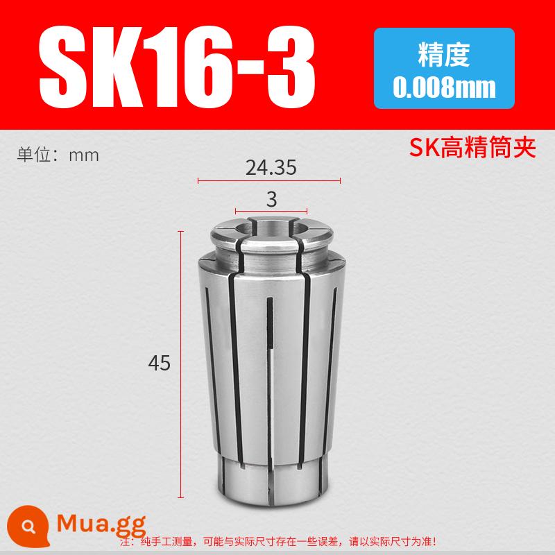 Ống kẹp SK có độ chính xác cao SK06SK10SK13SK16SK20SK25 Tay cầm CNC đàn hồi tốc độ cao mâm cặp LÊN cấp - SK16-3 (độ chính xác 0,008)