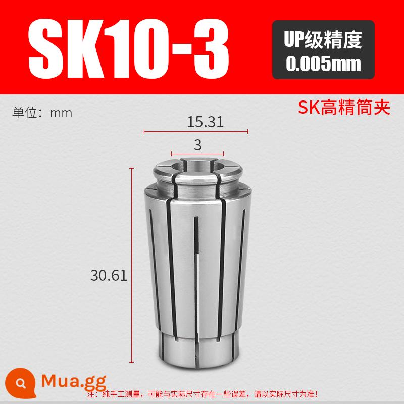 Ống kẹp SK có độ chính xác cao SK06SK10SK13SK16SK20SK25 Tay cầm CNC đàn hồi tốc độ cao mâm cặp LÊN cấp - SK10-3 (độ chính xác 0,005)