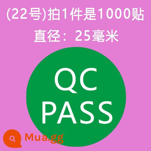 Giấy chứng nhận đủ điều kiện sản phẩm bị lỗi phế liệu mantissa Kiểm tra QCSS Chất liệu RoHS nhãn tròn nhãn dán tự dính tùy chỉnh - Số 22 QCPASS (1 miếng là 1.000 miếng dán)