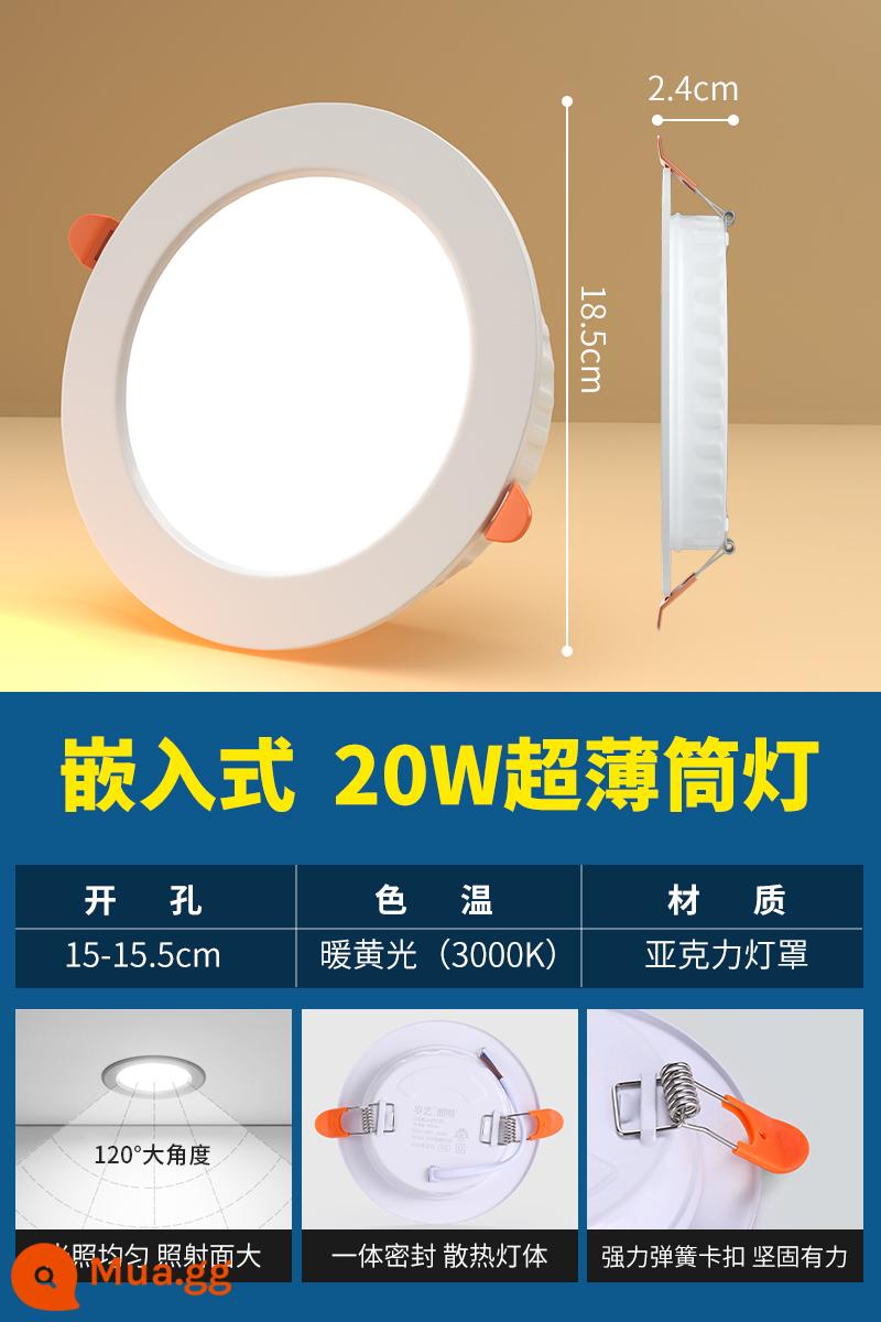 Đèn LED downlight siêu mỏng nhúng gia đình đèn ốp trần ba màu mờ phòng khách trần lỗ ánh sáng lỗ ánh sáng ánh sáng đơn giản - Đèn vàng 20w[15-15,5cm]