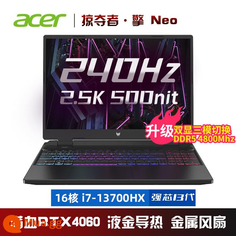 [Sản phẩm mới có hàng] Acer/Acer Predator Qing Neo Shadow Knight Qing Bộ xử lý Core HX thế hệ thứ 13 RTX4050 4060 máu đầy đủ sách game máy tính xách tay Acer cao cấp - 13700HX thế hệ thứ 13/RTX4060 máu đầy đủ/240Hz 2,5K/16:10 16 inch tùy chỉnh