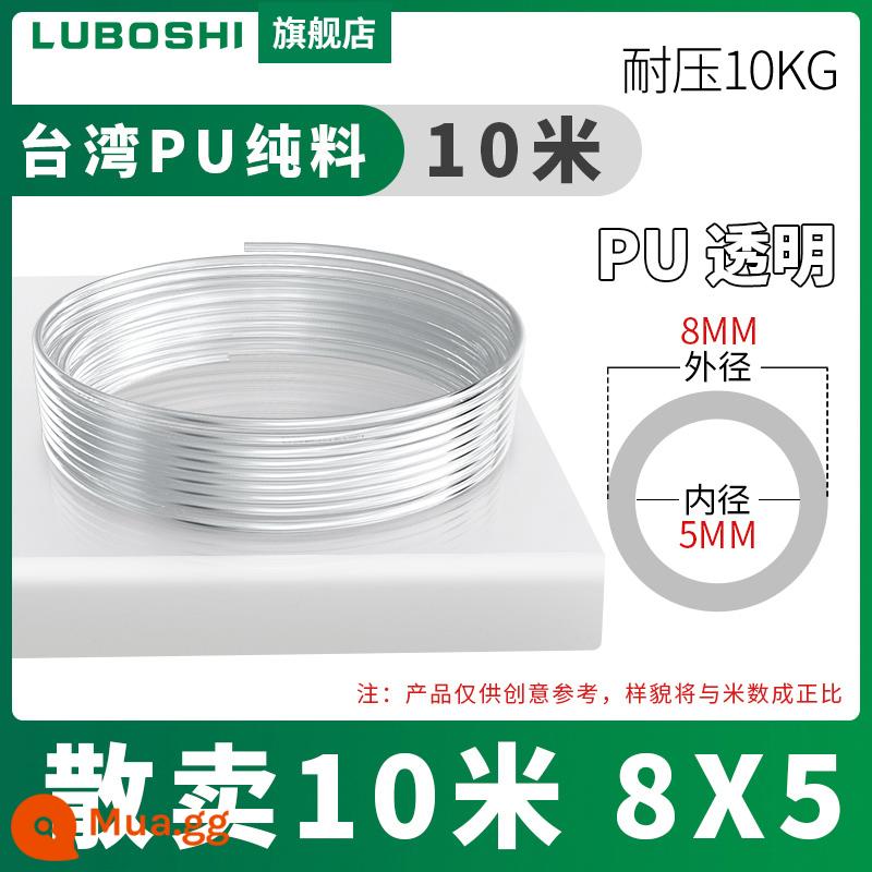 pu khí quản 8mm ống 10mm máy nén khí khí nén máy bơm không khí nén khí quản áp suất cao ống ống khí quản trong suốt 12m - Trong suốt 8*5-10 mét [Chất liệu Đài Loan]