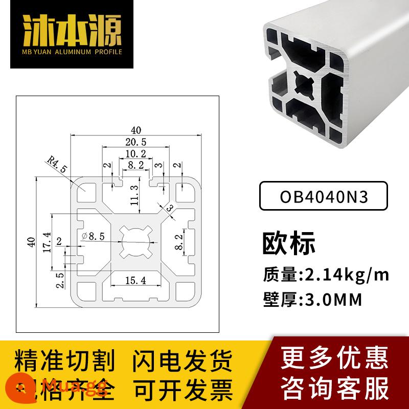 Vật liệu đùn nhôm công nghiệp Tiêu chuẩn Châu Âu Hợp kim nhôm 4040 Chất liệu nhôm Khung bàn làm việc ống vuông 40*40 Phụ kiện nhôm góc 3030 - Lỗ tiêu chuẩn Châu Âu 4040N3-8.5