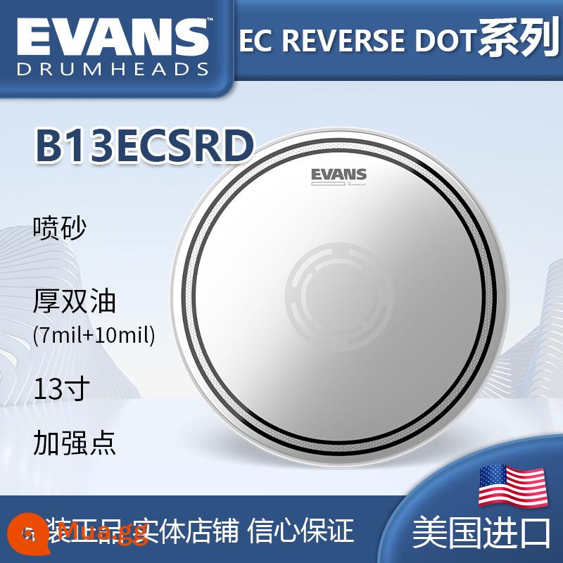 Trống quân sự EVANS trống da ECSRD sản xuất chính hãng Mỹ G1G2 cộng hưởng 1314 xịt dầu hai lớp D'Addario - Model 13 inch-B13ECSRD bán chạy nhất