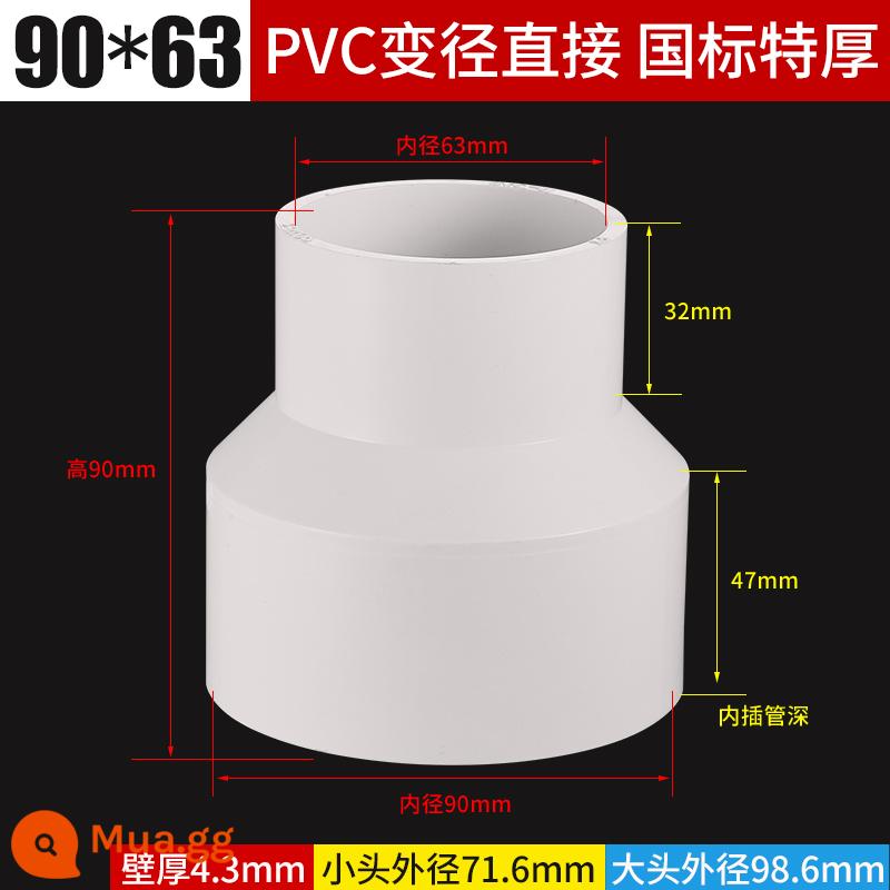 PVC dày đường kính khác nhau ống xả trực tiếp đường kính thay đổi kích thước đầu 75 đến 50 90 110 phụ kiện bộ chuyển đổi đường ống nước - 90 * 63 [độ dày tiêu chuẩn quốc gia]