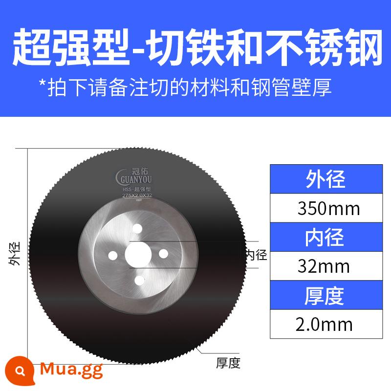 Lưỡi cưa tròn Máy cắt lưới thép không gỉ tốc độ cao Máy cắt ống thép đặc biệt lưỡi cưa 275 300 315 350 400 - Sắt cưa inox 350*2.0 siêu bền