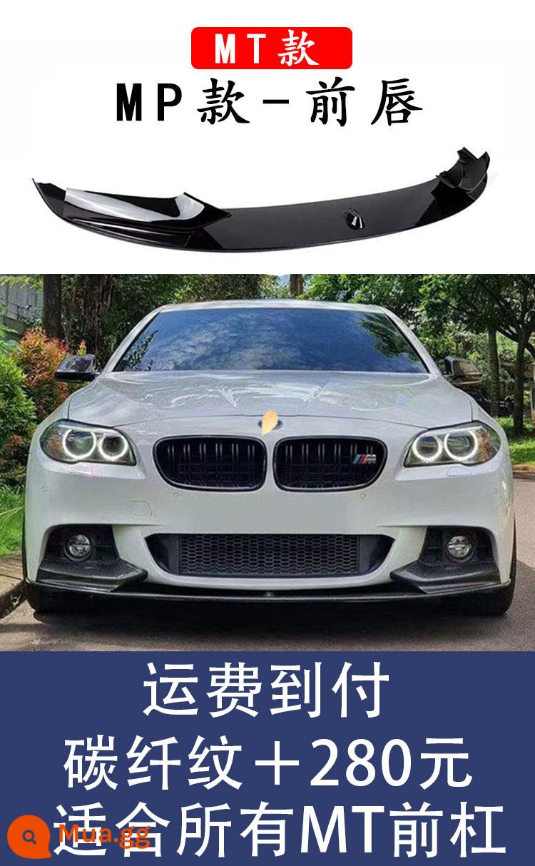 Thích hợp cho BMW5 series 520525LIF18 sửa đổi M5 vòm lớn F10 mặt trước M kit thanh trước thanh sau cũ sang mới - Môi trước MT phù hợp cho bé 10-17 tuổi dòng 5