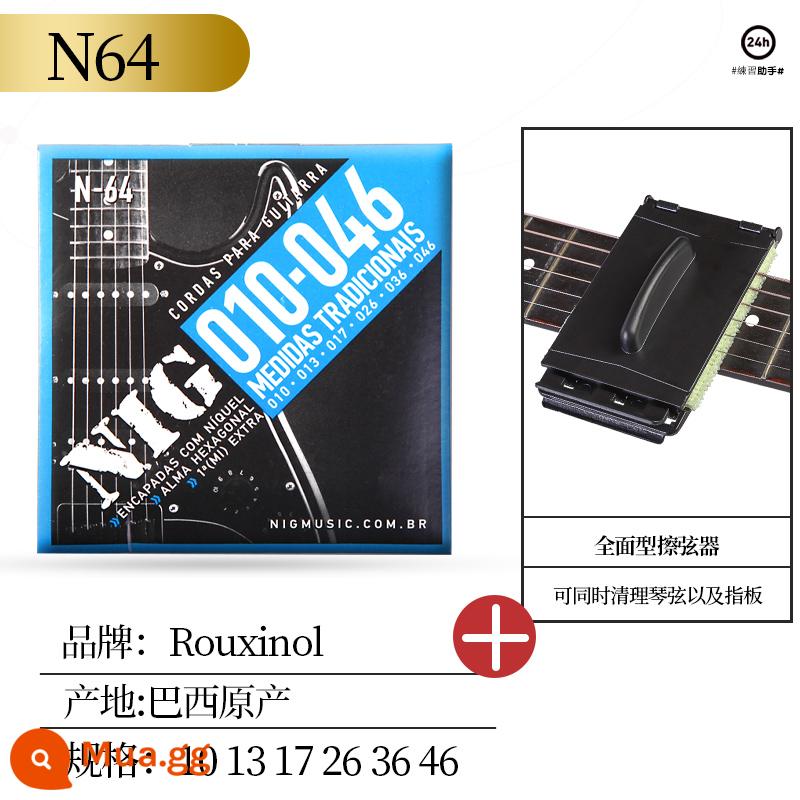 Brazil's Rouxino Nightingale Nig Electric Guitar String 6 Bộ chuỗi Niken chống rỉ sét Line 09 10 Bảy chuỗi - N64 (10-46) + tẩy chuỗi toàn diện