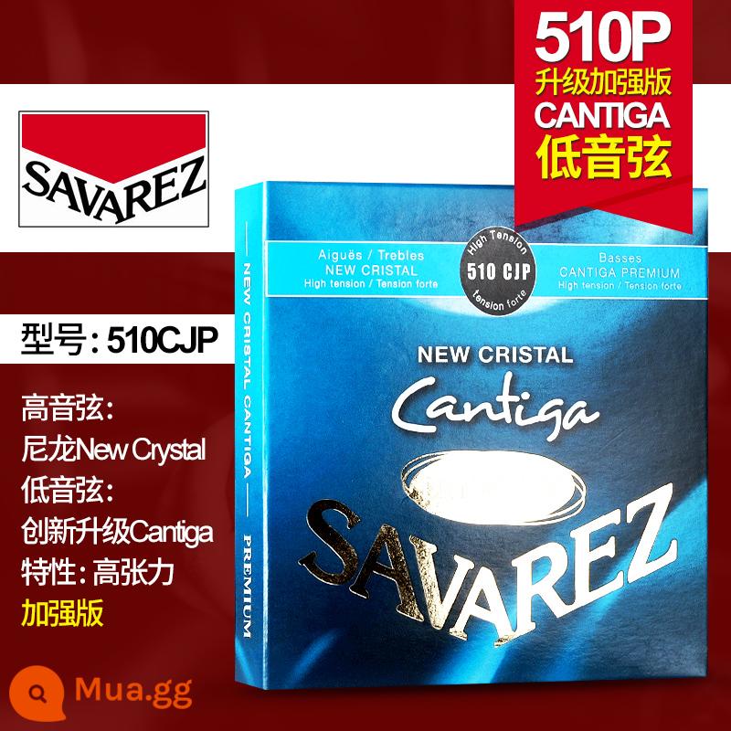 Dây đàn guitar cổ điển Pháp Savarez Savarez 510AJ 500CJ CR AR Bộ dây nylon - Phiên bản nâng cao: độ căng cao 510CJP