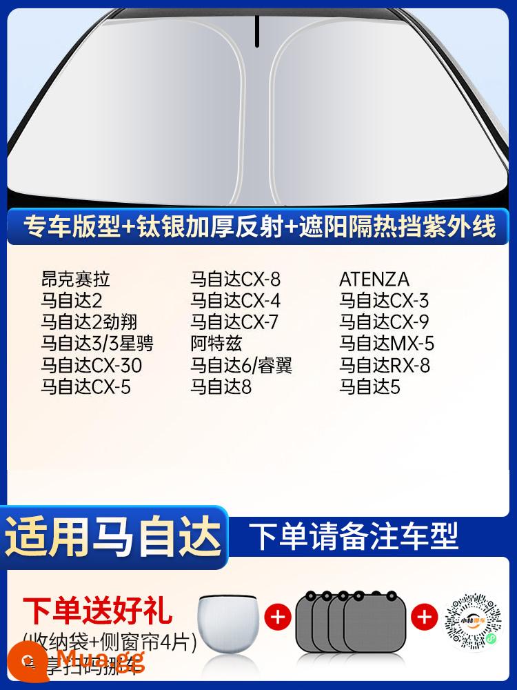 Tấm che nắng ô tô kem chống nắng cách nhiệt cửa sổ ô tô rèm che kính chắn gió phía trước ô tô đặc biệt dù che bãi đậu xe hiện vật - Chống tia cực tím [Áp dụng cho Mazda] - Dày 500 lớp★ Đi kèm 4 tấm bảo vệ bên hông + túi đựng đồ + mã QR di chuyển xe