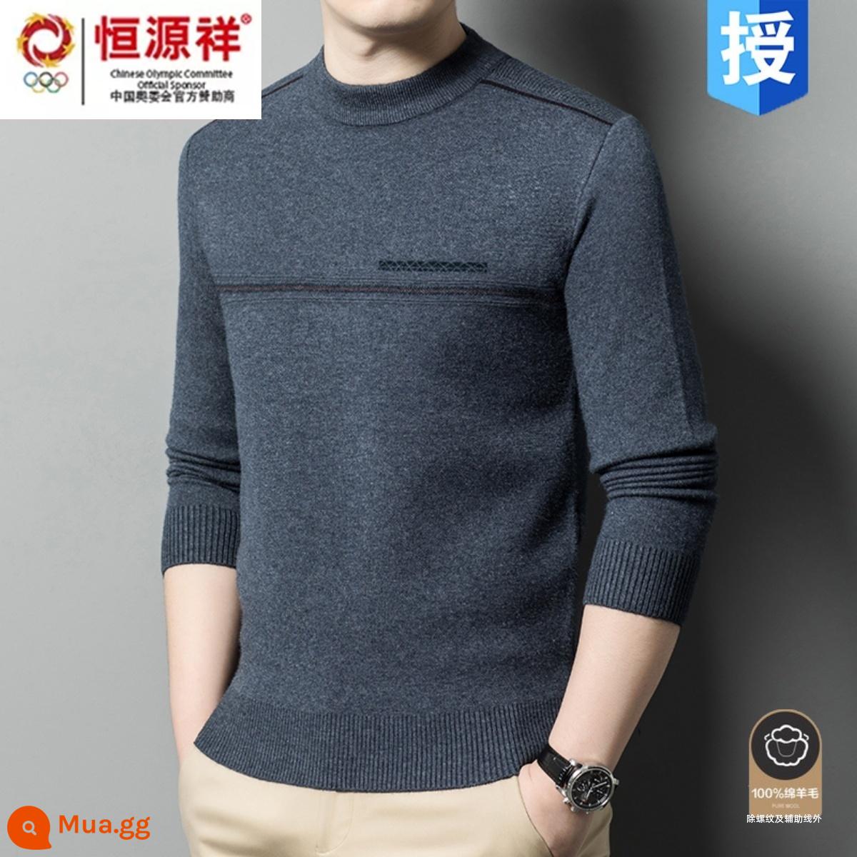 Hengyuan Xiangcaiyang nam trung niên áo len len dày mùa thu đông nửa cao cổ bố áo len cashmere 100 len nguyên chất - 6617 xám vừa [nhung dày một mảnh]