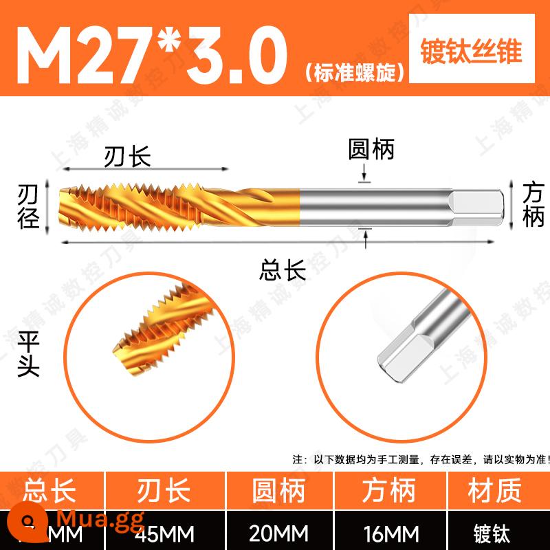 Mũi taro ren mạ titan đầu nhọn xoắn ốc chứa coban bằng thép không gỉ 34M5M6M8M10M12 máy ta rô ren ren nhập khẩu - M27*3.0 (xoắn ốc vàng tiêu chuẩn)